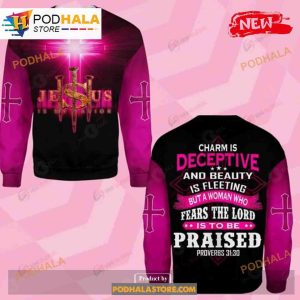 Charm Is Deceptive And Beauty Jesus Over Printed Sweatshirt 3D Hoodie 3