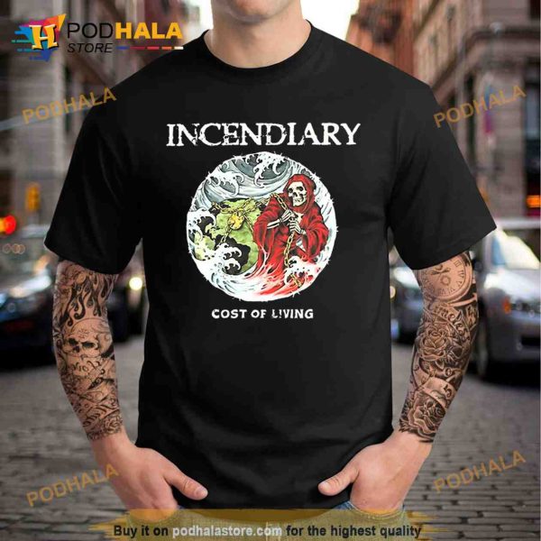 Closed casket activities merch incendiary cost of living 10 year Trending Shirt