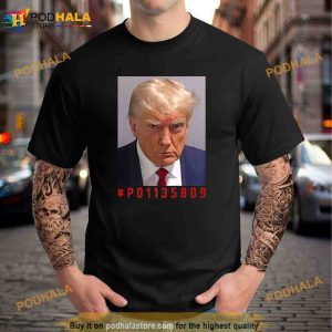 Donald Trump Mugshot P01135809 Unisex Trending Shirt 2