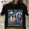 Don't Try US Shirt, Alabama Montgomery Riverfront Brawl Full Fight Shirt