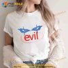 Drought Evil Shirt