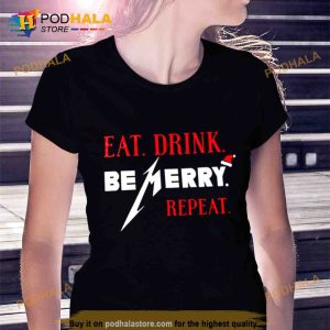 EAT DRINK BE MERRY Trending Shirt 2