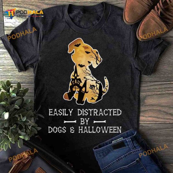 Easily Distracted By Dogs And Halloween Costume Shirt Hoodie