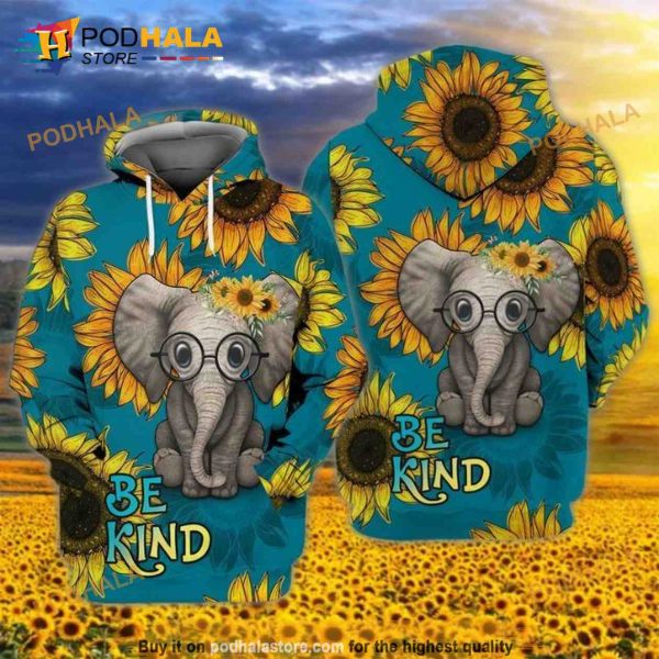 Elephants Sunflowers Be Kind 3D Hoodie Sweatshirt