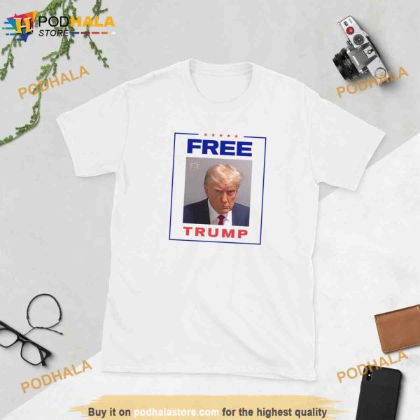 FREE TRUMP Shirt, REAL Trump Mugshot Unisex T-Shirt