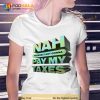 Fake Handshake Nah Probably Not Gonna Pay My Taxes Trending Shirt