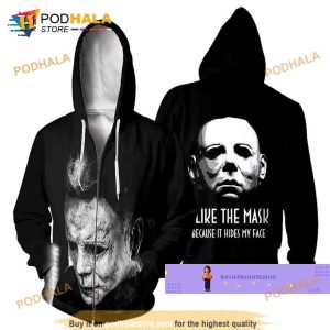 Halloween Gift Michael Myers 3D Hoodie Like The Mask Myers Because It Hides My Face 4