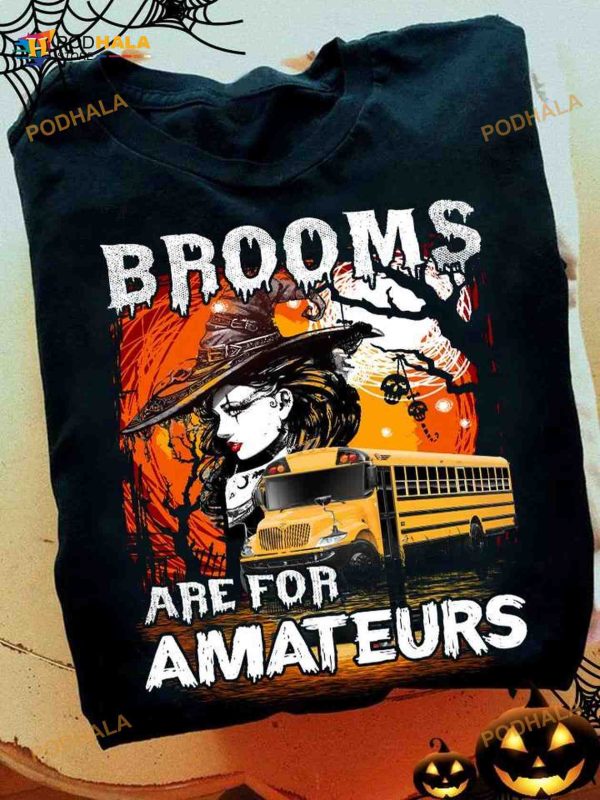 Halloween Witch School Bus Halloween Costume Brooms Are For Amateurs Shirt