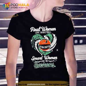 Heart Diamonds Real Women Love Basketball Smart Women Love The Miami Hurricanes Shirt