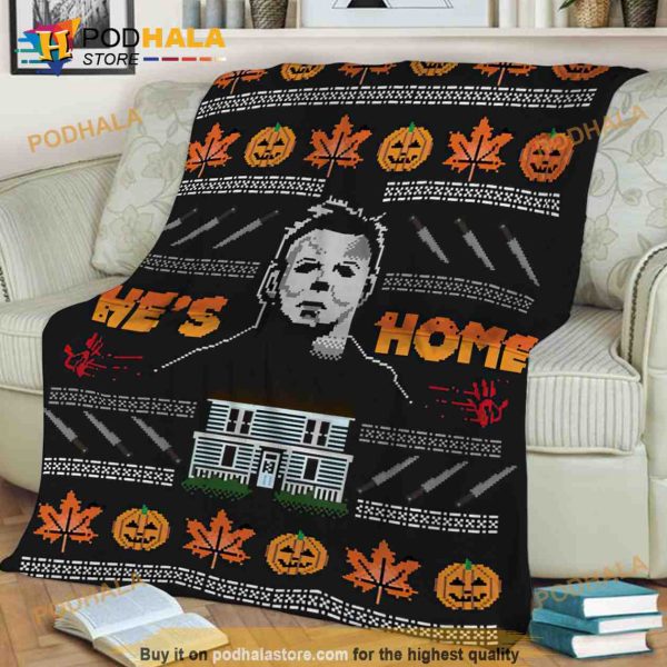 He’s Home Michael Myers Fleece Blanket, Michael Myers Blanket, The Killers Quilt