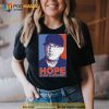 Hope Is Not A Strategy Trending Shirt