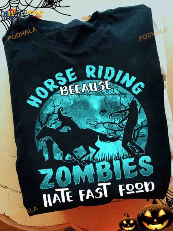 Horse Riding Because Zombies Hate Fast Food Witch Moon Halloween Shirt