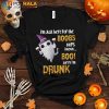 I'm Just Here For The Boobs Oops I Mean Boo Drunk White Cat Boo Halloween Shirt