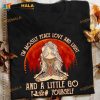 I'm Mostly Peace Love And Light And A Little Go Fuck Yourself Girl Doing Yoga Halloween Shirt