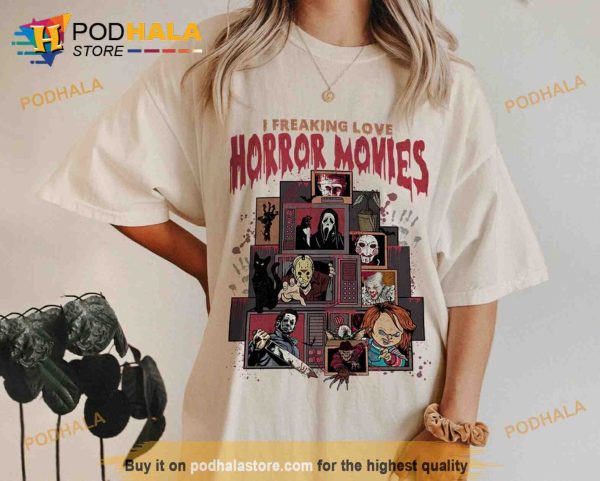I Freaking Love Horror Movies Killer Characters Halloween Shirt, Michael Myers, Jason Voorhees