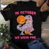 In October We Wear Pink Halloween Trick Or Treat Dinosaur Mummy Costume Shirt