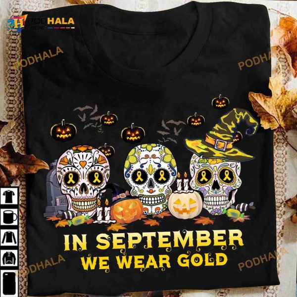 In September We Wear Gold Cancer Ribbon Skull Pumpkin Halloween Shirt