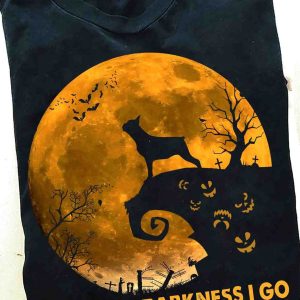 Into The Darkness I Go To Lose My Mind And Find My Soul Halloween Shirt
