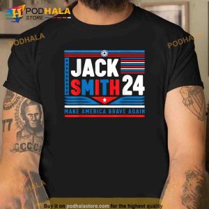 Jack Smith 24 Shirt, Make America Brave Again Trending Gifts