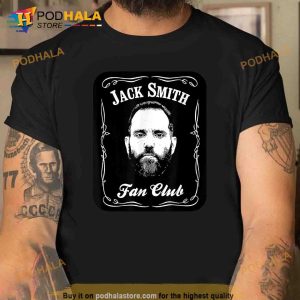 Jack Smith Fan Club Antitrump Shirt Trending Gifts 2