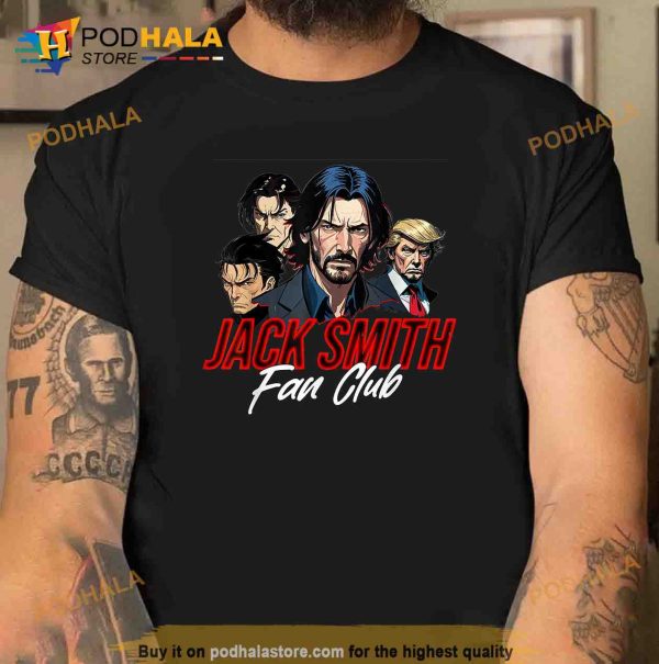 Jack Smith Fan Club Retro American Patriotic Political Funny Shirt, Trending Gifts