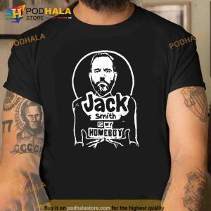 Jack Smith Is My Homeboy Vintage Retro Shirt, Trending Gifts