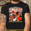 Joe Thomas Hall Of Fame Inductee 2023 Trending Shirt