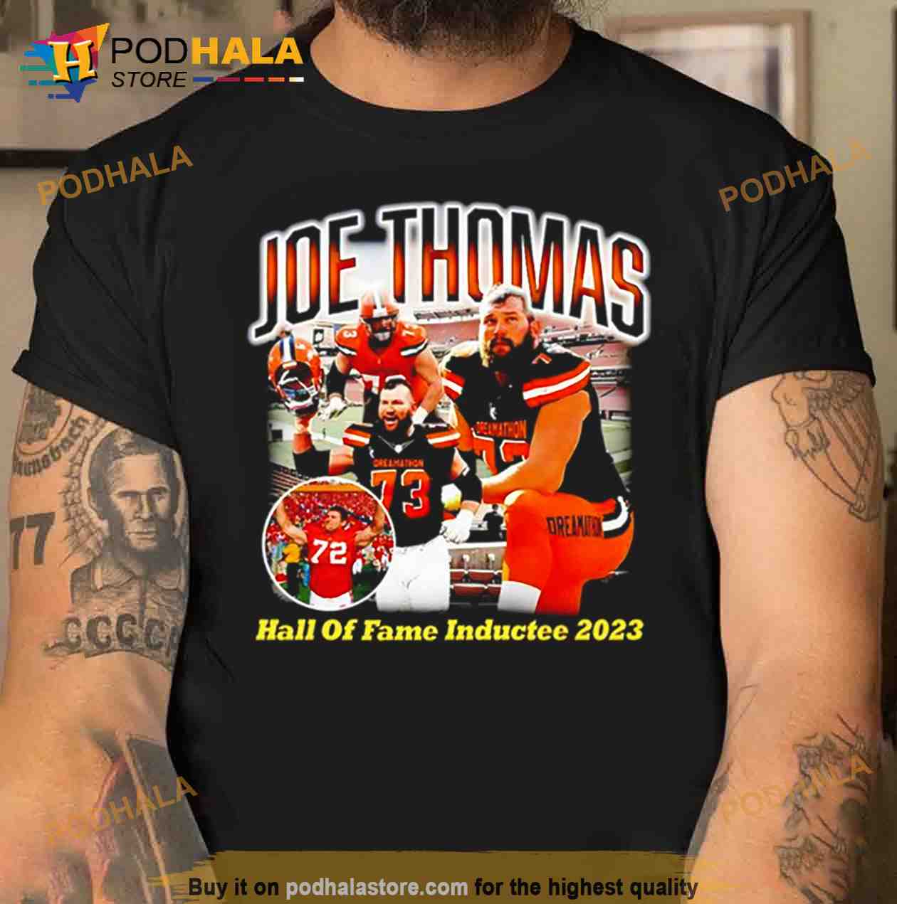 Joe Thomas Hall Of Fame Inductee 2023 Dreamathons Shirt