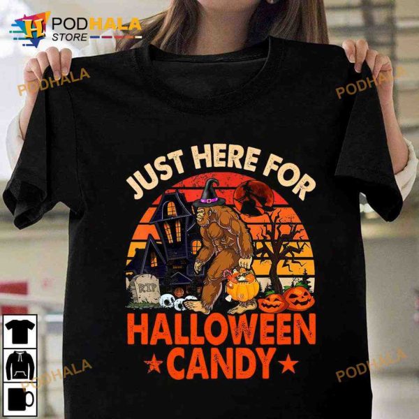 Just Here For Halloween Candy Bigfoott Trick Or Treat Pumpkin Halloween Shirt