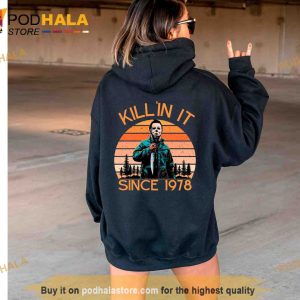 Killin It Since 1978 Halloween Hoodie, Trick or Treat Funny Michael Myers Hoodie