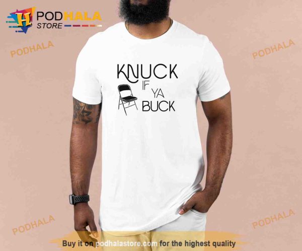 Knuck If Ya Buck Folding Chair Alabama Brawl Meme Shirt, Montgomery River Boat Brawl 2023