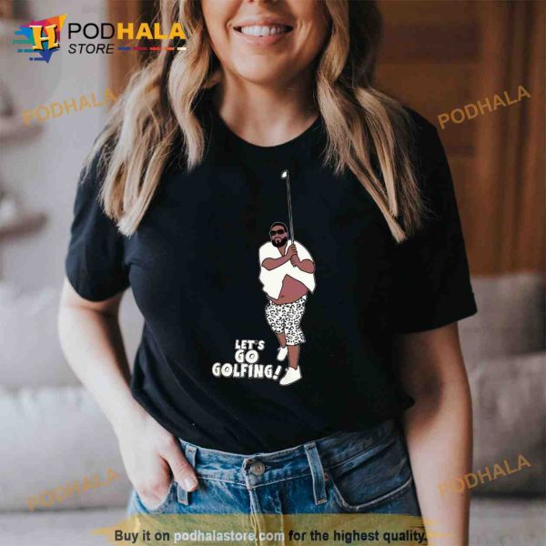 Lets Go Golfing Dj Khaled Funny Trending Shirt