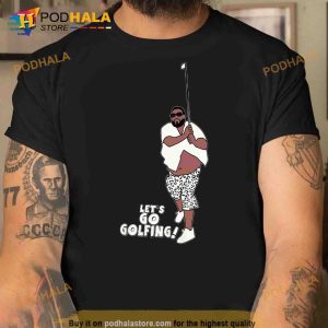 Lets Go Golfing Dj Khaled Funny Trending Shirt 2