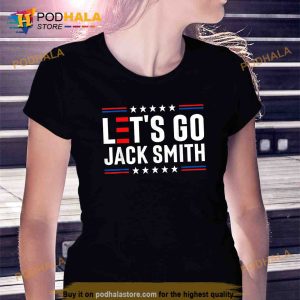 Lets Go Jack Smith Jack Smith Conservative Us Flag Gift Trending Shirt 2