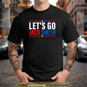 LETS GO JACK SMITH Jack Smith Trending Shirt