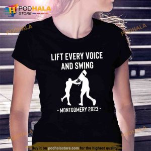Lift Every Voice and Swing Shirt Montgomery Riverfront Brawl Trending Shirt 2