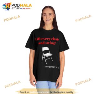 Lift every chair and swing Montgomery Riverboat Brawl T shirt 2
