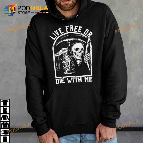 Live Free Or Die With Me Halloween Devil Death Scythe Shirt