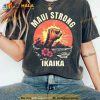 Maui Strong Ikaika Shirt, Pray for Maui T-shirt, Maui Wildfire Relief Tee