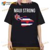 Maui Strong Shirt, Hawaii Fire Victims, Lahaina Fires TShirt