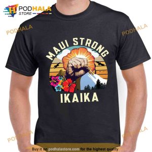 Maui Strong Shirt Hawaii Strong Shirt Ikaika maui strong hawaii strong 2