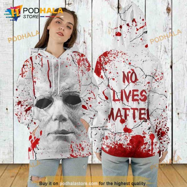 Michael Myers Face 3D Hoodie For Men Women, No Lives Matter Halloween Hoodie