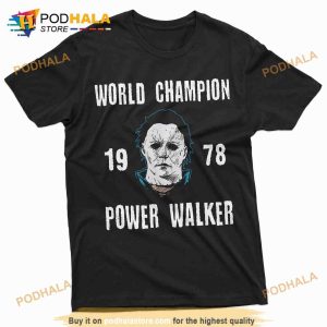 Michael Myers Halloween Shirt, World Champion 1978 Power Walker Tee