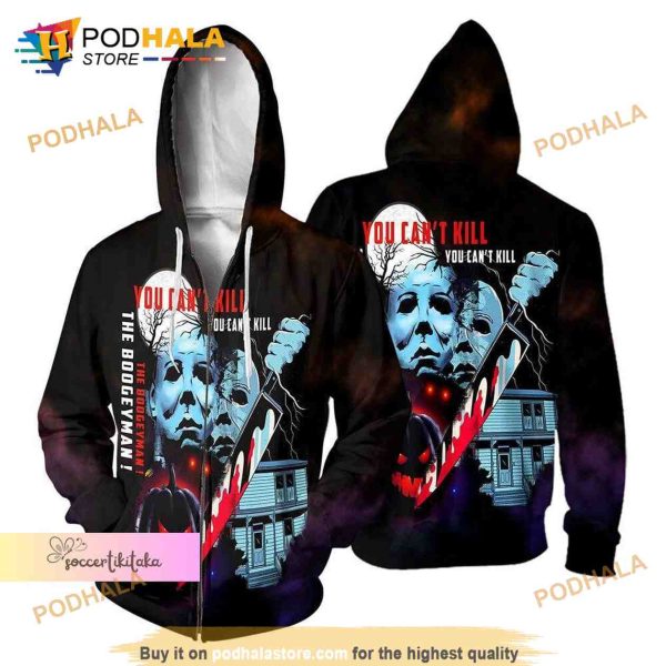 Michael Myers Hoodie, You Can’t Kill Michael Myers Zip Hoodie,  Halloween Gifts