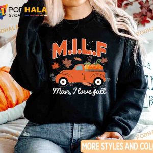 Milf Man I Love Fall Pumpkin Truck Halloween Costume Shirt