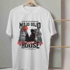 Mojo Dojo Casa House Shirt, Kenough Shirt, BarbenHeimer Shirt, Big Time Kenergy