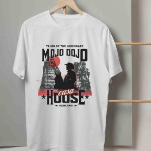 Mojo Dojo Casa House Shirt, Kenough Shirt, BarbenHeimer Shirt, Big Time Kenergy