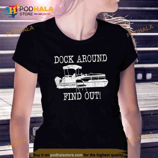 Montgomery Alabama Boat Dock Brawl Funny Dock Fight Meme Trending Shirt