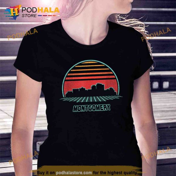 Montgomery City Skyline Retro Vintage 80s Style Trending Shirt