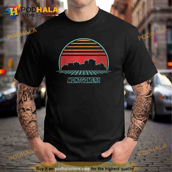 Montgomery City Skyline Retro Vintage 80s Style Trending Shirt